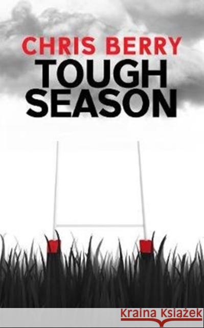 Tough Season Chris Berry 9781912101092 Great Northern Books Ltd - książka