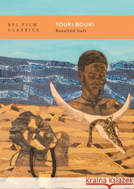 Touki Bouki Rosalind (King's College London, UK) Galt 9781839029004 Bloomsbury Publishing PLC - książka