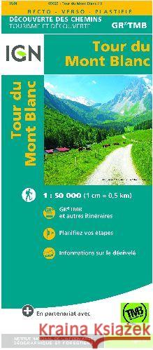 Tour du Mont-Blanc: 2018  9782758540946 Institut Geographique National - książka