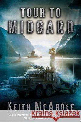 Tour To Midgard: The Forgotten Land McArdle, Keith 9780992565725 Keith McArdle - książka