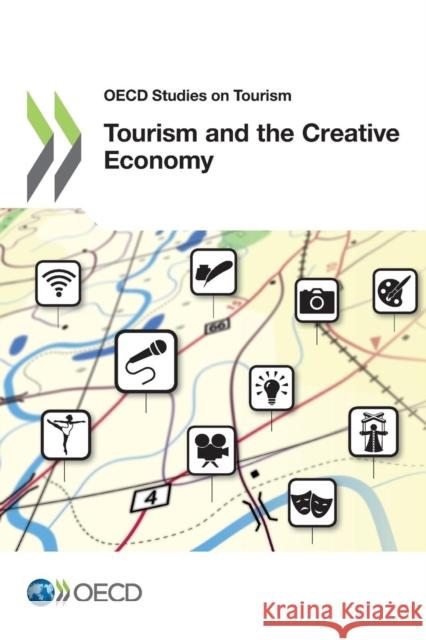 Tourism and the creative economy United Nations Environment Programme 9789264207868 OECD - książka