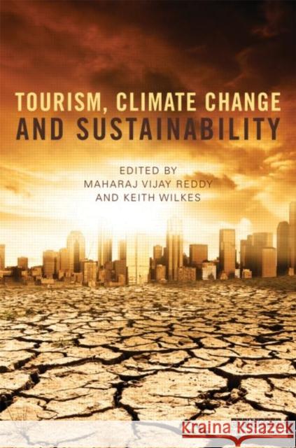 Tourism, Climate Change and Sustainability Vijay Reddy 9781849714228  - książka