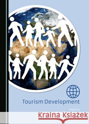 Tourism Development Metin Kozak 9781443877541 Cambridge Scholars Publishing (RJ) - książka