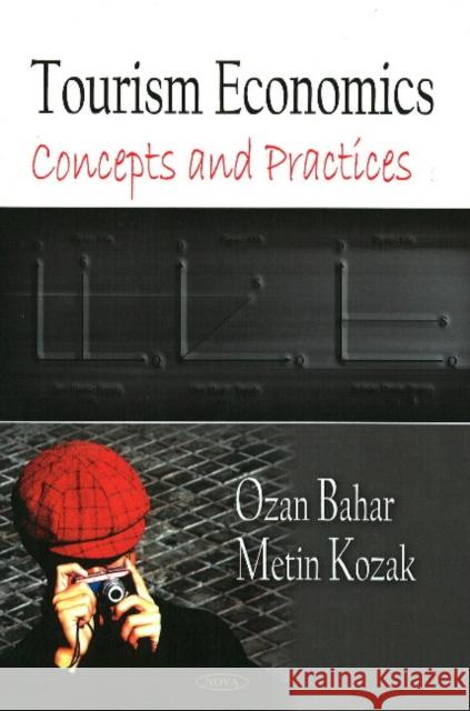 Tourism Economics: Concepts & Practices Metin Kozak 9781604564303 Nova Science Publishers Inc - książka