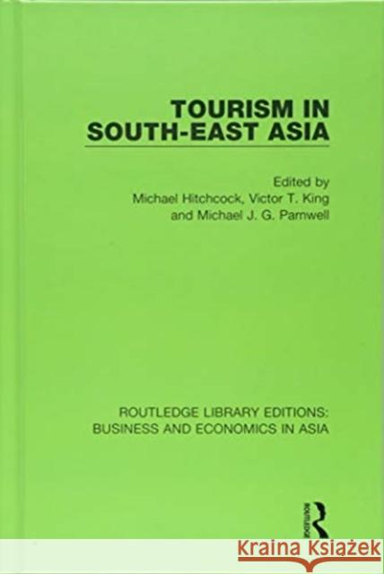 Tourism in South-East Asia  9781138363946 Taylor and Francis - książka