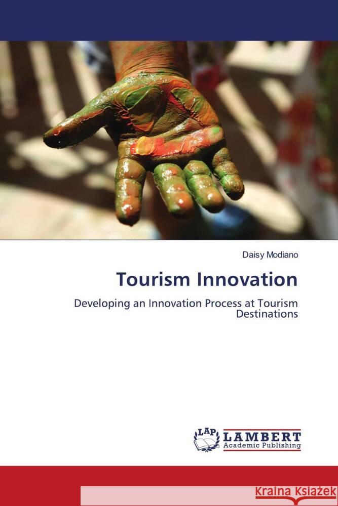 Tourism Innovation Daisy Modiano 9783844395471 LAP Lambert Academic Publishing - książka