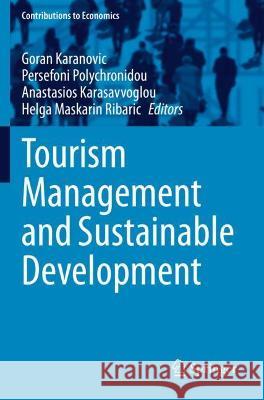 Tourism Management and Sustainable Development  9783030746346 Springer International Publishing - książka