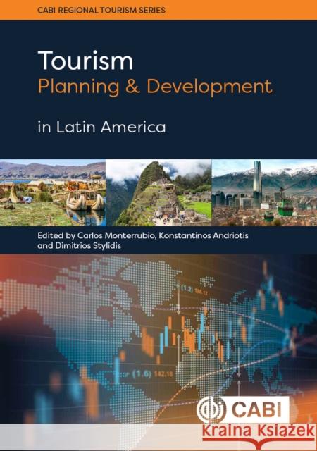 Tourism Planning and Development in Latin America Carlos Monterrubio Konstantinos Andriotis Dimitrios Stylidis 9781789243048 Cabi - książka