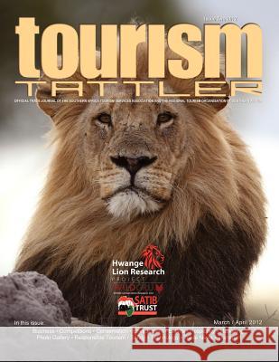 Tourism Tattler Issue 2 (Mar/Apr) 2012 MR Desmond Langkilde 9781470163433 Createspace - książka