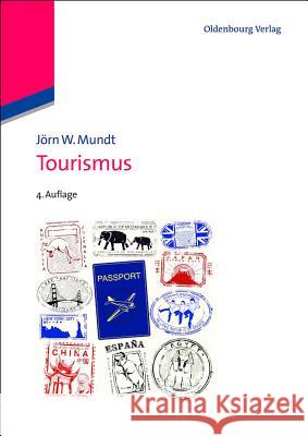 Tourismus Mundt, Jörn W. 9783486704518 Oldenbourg - książka