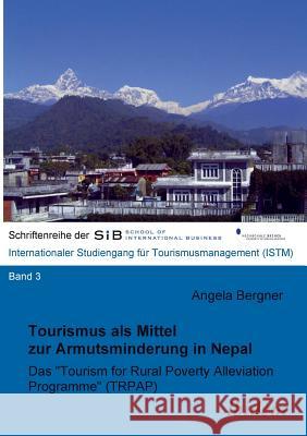 Tourismus als Mittel zur Armutsminderung in Nepal. Das 