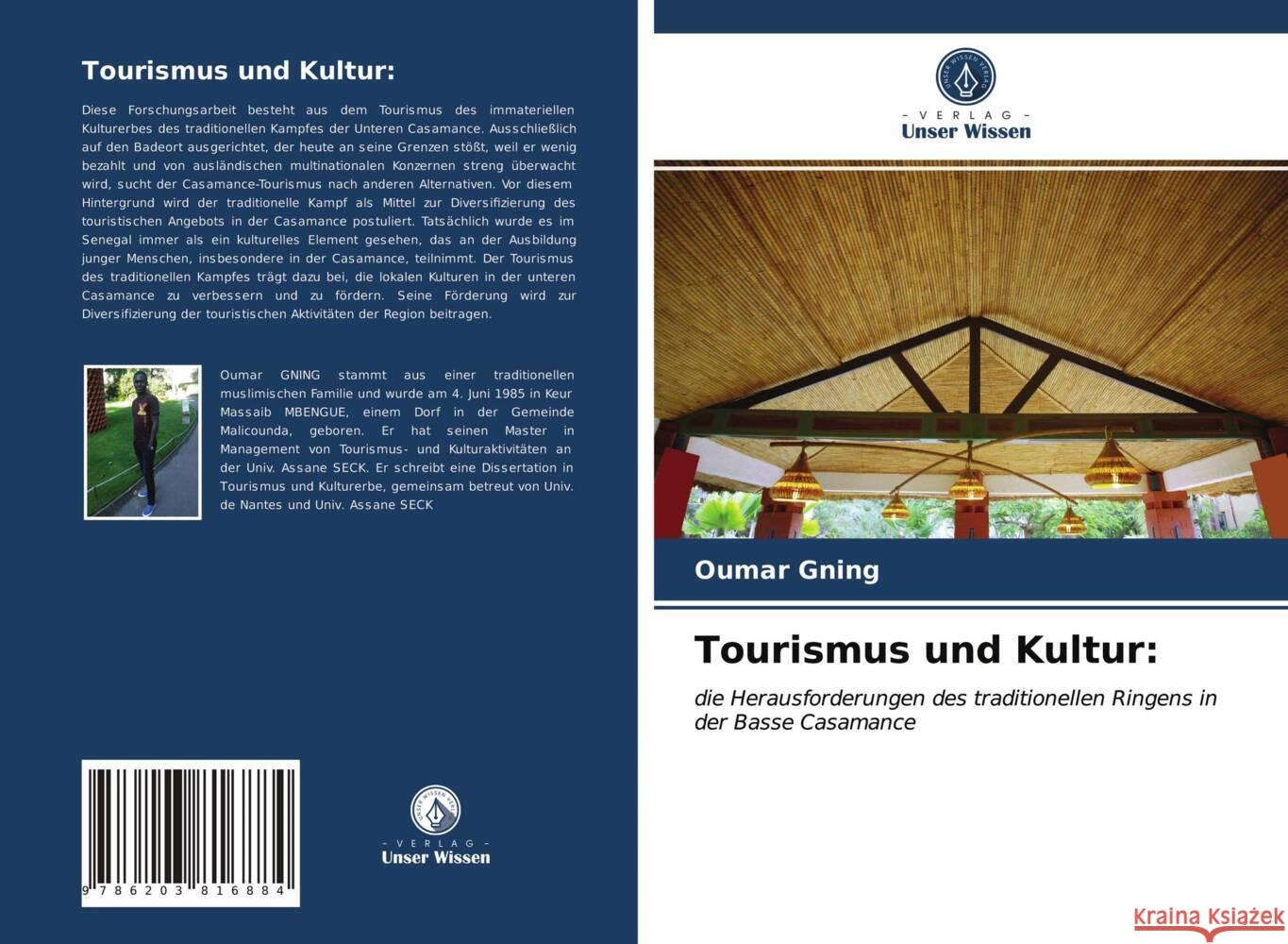 Tourismus und Kultur: Gning, Oumar 9786203816884 Verlag Unser Wissen - książka