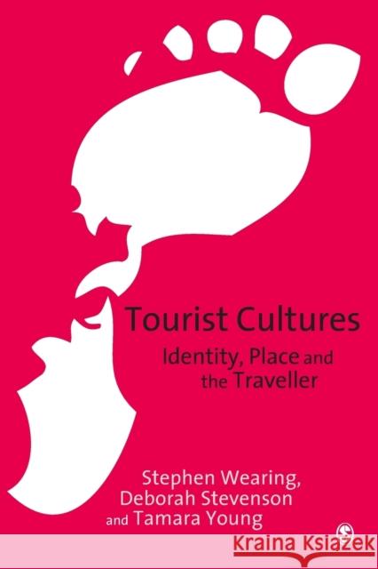 Tourist Cultures Wearing, Stephen 9780761949985  - książka