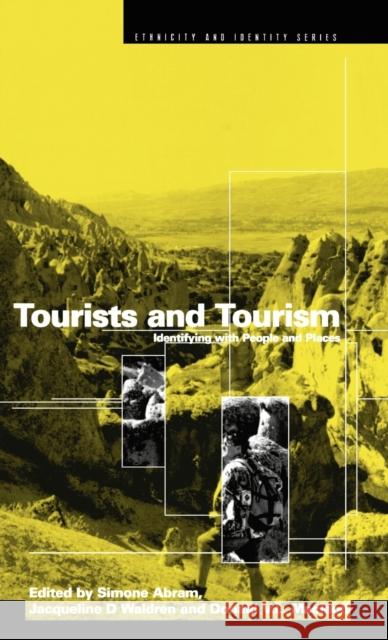 Tourists and Tourism: Identifying with People and Places Abram, Simone 9781859739006  - książka