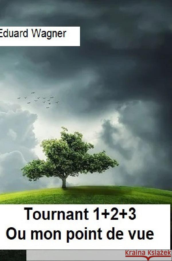 Tournant 1+2+3 Wagner, Eduard 9783756541164 epubli - książka