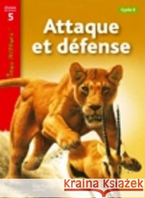 Tous lecteurs!: Attaque et defense Robert Coupe Lucile Galliot  9782011176073 Hachette - książka