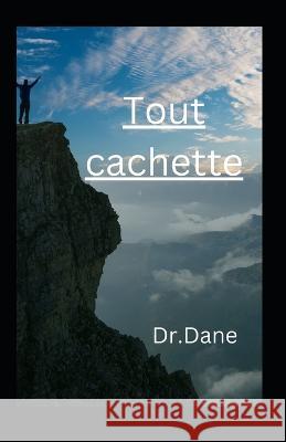 Tout cachette Dr Dane 9798363463389 Independently Published - książka