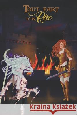 Tout part d'un rêve Folroy, Klavius 9781672380171 Independently Published - książka