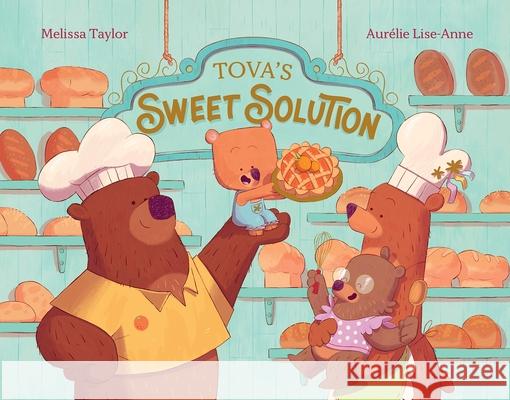 Tova's Sweet Solution Melissa Taylor Aur?lie Lise-Anne 9781636551906 Red Comet Press - książka