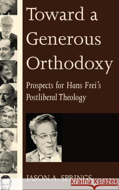 Toward a Generous Orthodoxy Jason A Springs 9781532605437 Wipf & Stock Publishers - książka