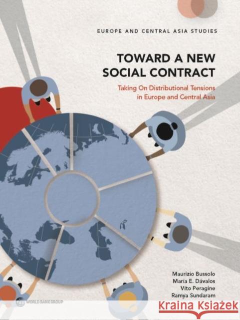 Toward a New Social Contract: Taking on Distributional Tensions in Europe and Central Asia Maurizio Bussolo Maria Eugenia Davalos Vito Peragine 9781464813535 World Bank Publications - książka