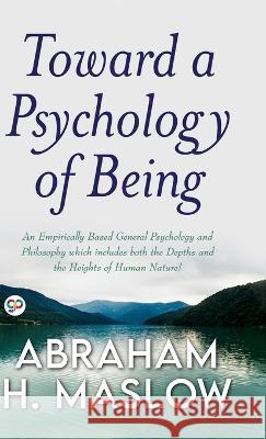 Toward a Psychology of Being (Deluxe Library Edition) Abraham H Maslow 9789354995507 General Press India - książka