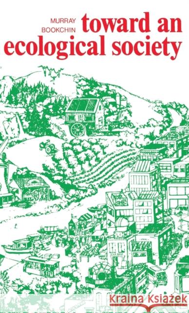 Toward an Ecological Society  9780919618992 Black Rose Books - książka