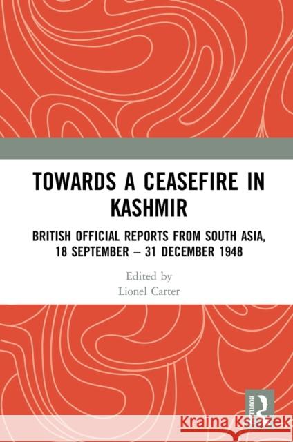 Towards a Ceasefire in Kashmir  9781032653235 Taylor & Francis Ltd - książka