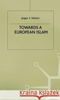 Towards a European Islam  9780333723746 PALGRAVE MACMILLAN - książka