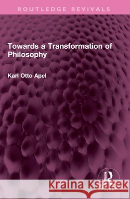 Towards a Transformation of Philosophy Karl Otto Apel 9781032581811 Routledge - książka