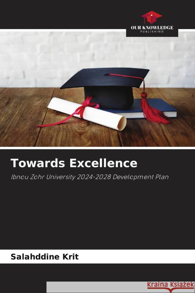 Towards Excellence Krit, Salahddine 9786208280352 Our Knowledge Publishing - książka