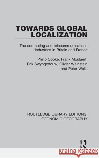 Towards Global Localization Philip Cooke 9781138857834 Routledge - książka