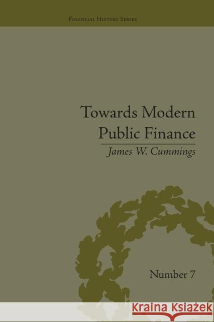 Towards Modern Public Finance: The American War with Mexico, 1846-1848 James W Cummings   9781138663787 Taylor and Francis - książka