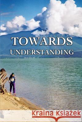 Towards Understanding Lillian Brummet 9781475221701 Createspace - książka