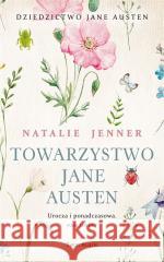 Towarzystwo Jane Austen Natalie Jenner 9788365928184 Świat Książki - książka