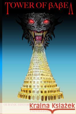 Tower of Babel: Echo and the Malachim T. M. Williams 9781537264868 Createspace Independent Publishing Platform - książka