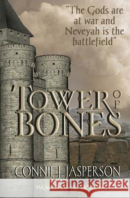 Tower of Bones Connie J. Jasperson 9781680630121 Myrddin Publishing Group - książka