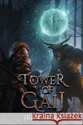Tower of Gaij Jez Cajiao 9781915617347 Richard Jeremy Cajiao - książka