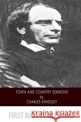 Town and Country Sermons Charles Kingsley 9781508635444 Createspace - książka