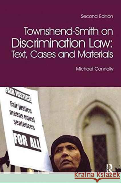 Townshend-Smith on Discrimination Law: Text, Cases and Materials Michael Connolly 9781138151543 Routledge Cavendish - książka