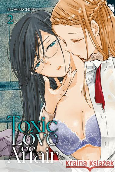 Toxic Love Affair 02 FLOWERCHILD 9783842070042 Tokyopop - książka