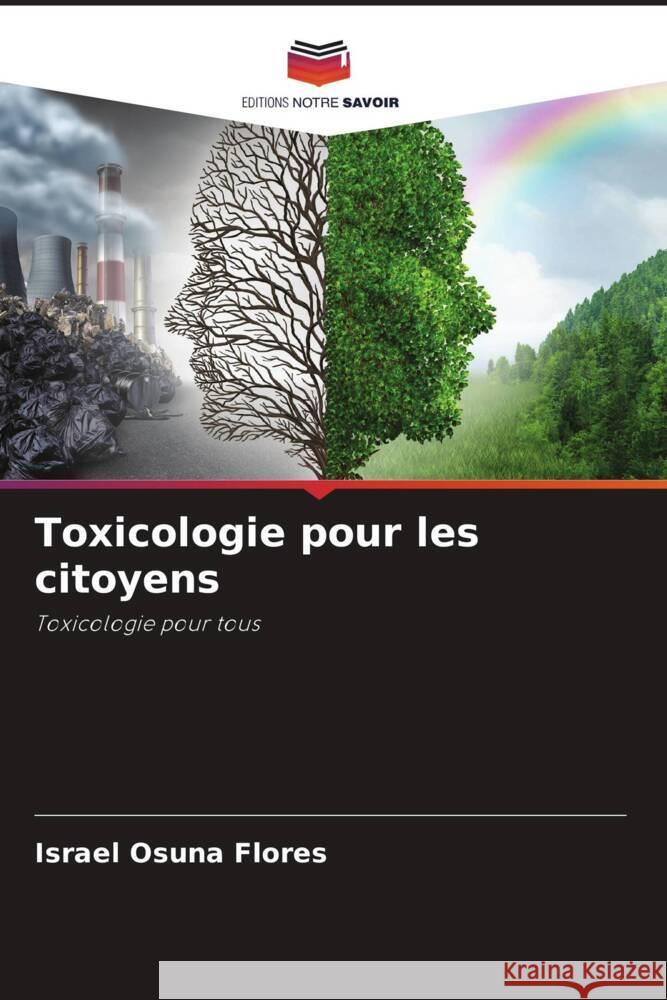 Toxicologie pour les citoyens Osuna Flores, Israel 9786204852300 Editions Notre Savoir - książka