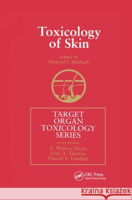 Toxicology of Skin Howard I. Maibach 9780367397500 CRC Press - książka