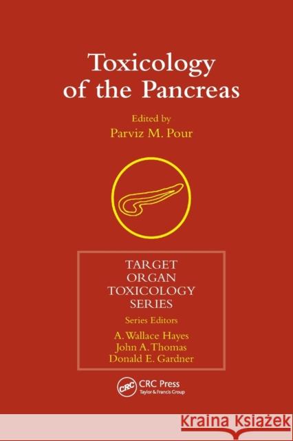 Toxicology of the Pancreas Parviz M. Pour 9780367392444 CRC Press - książka