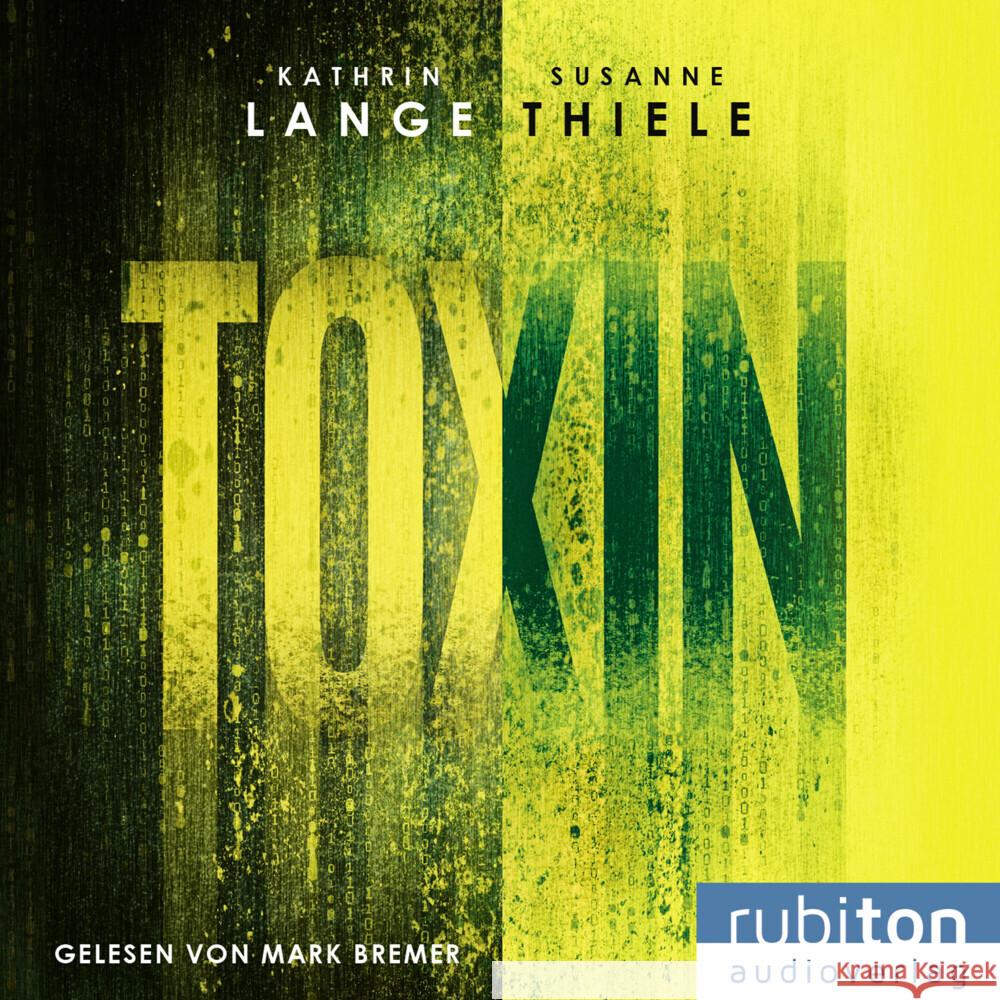 Toxin Lange, Kathrin, Thiele, Susanne 9783987150555 Rubikon Audioverlag - książka