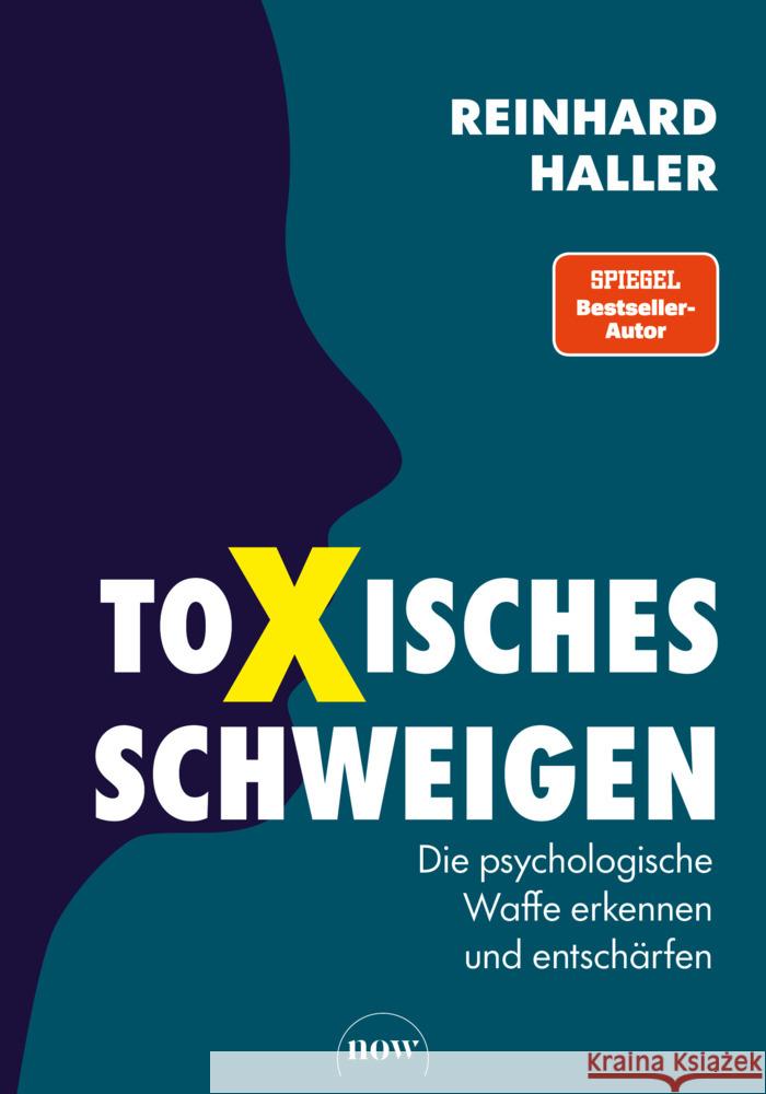 Toxisches Schweigen Haller, Reinhard 9783689690724 Now Verlag - książka