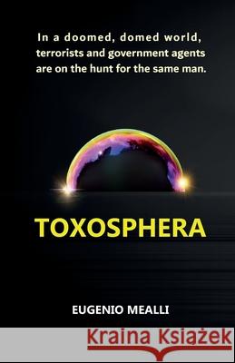 Toxosphera Eugenio Mealli 9791220085779 Eugenio Mealli - książka