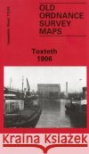 Toxteth 1906: Lancashire Sheet 113.02 Naomi Evetts 9780850542349 Alan Godfrey Maps