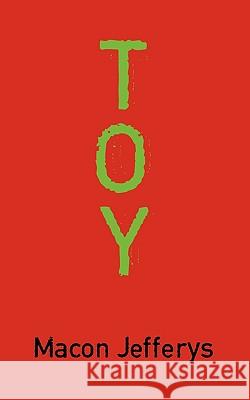 Toy Jefferys Maco 9781440177675 iUniverse - książka