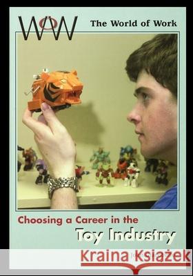 Toy Industry John Giacobello 9781435887633 Rosen Publishing Group - książka